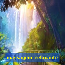 massagem relaxante em betim